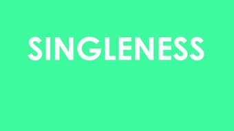 Singleness 0